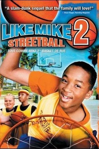 Like Mike 2: Streetball