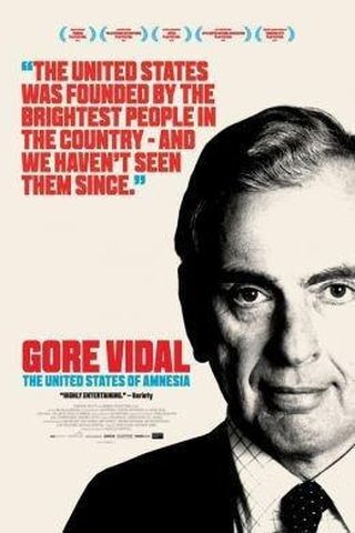 Gore Vidal: The United States of Amnesia