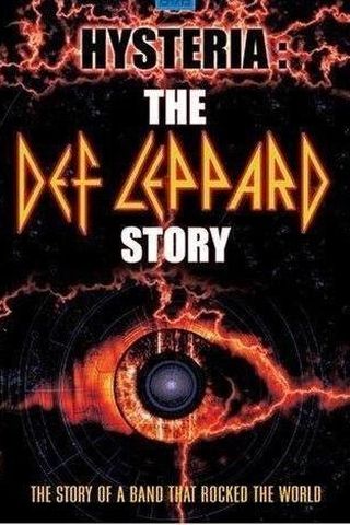 Hysteria: The Def Leppard Story