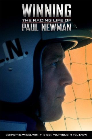 Winning: The Racing Life of Paul Newman