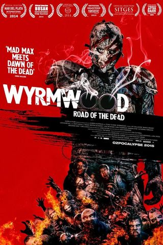 Wyrmwood: Road of the Dead