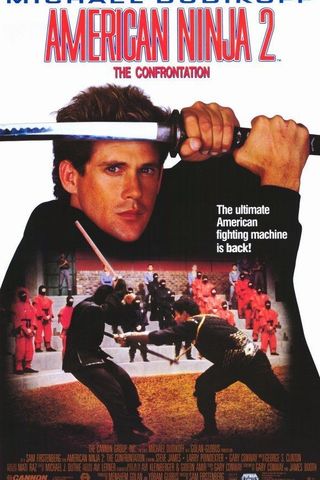 American Ninja 2: The Confrontation