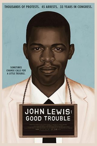 John Lewis: Good Trouble