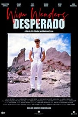 Wim Wenders, Desperado