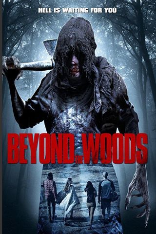 Beyond the Woods