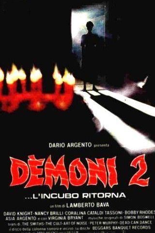 Demons 2 - Eles Voltaram