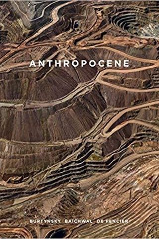 Anthropocene: The Human Epoch