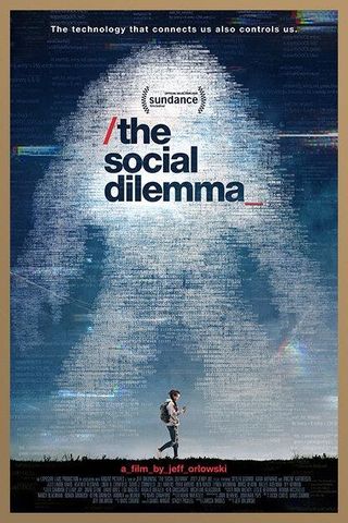 The Social Dilemma