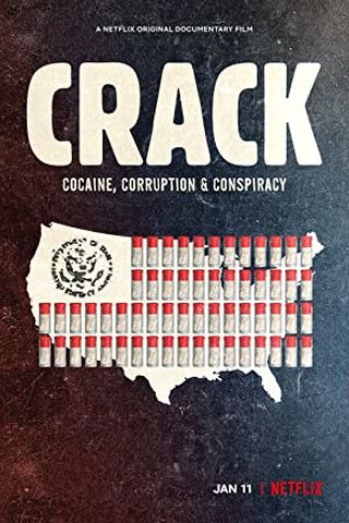 Crack: Cocaína, Corrupção e Conspiração