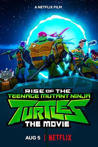 Rise of the Teenage Mutant Ninja Turtles: The Movie