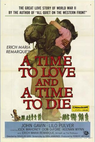 A Time to Love and a Time to Die