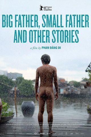 Big Father, Small Father and Other Stories