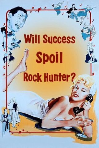 Will Success Spoil Rock Hunter?