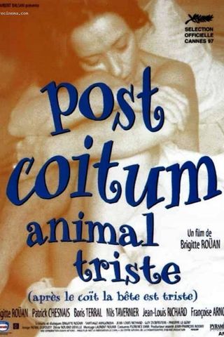 Post Coïtum Animal Triste
