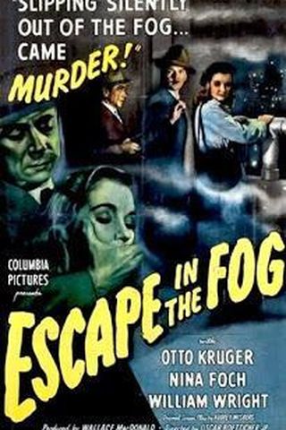 Escape in the Fog