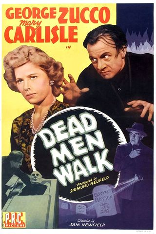 Dead Men Walk