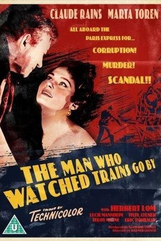 The Man Who Watched Trains Go By