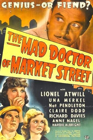 The Mad Doctor of Market Street