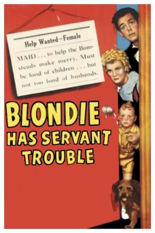 Blondie Has Servant Trouble