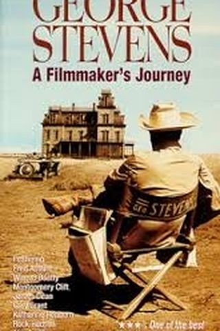 George Stevens: A Filmmaker's Journey