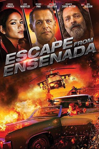 Escape from Ensenada