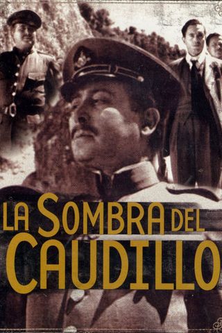 La Sombra del Caudillo