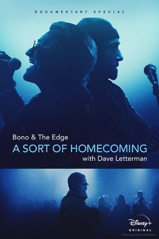 Bono & The Edge: A Sort of Homecoming com Dave Letterman