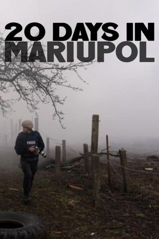 20 Days in Mariupol