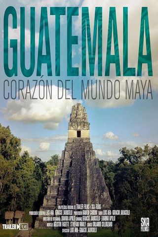 Guatemala: Coração do Mundo Maia