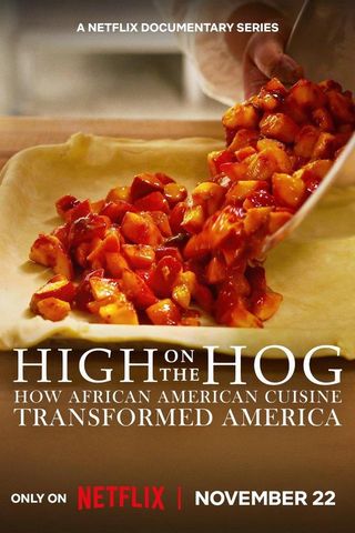 High on the Hog: How African American Cuisine Transformed America