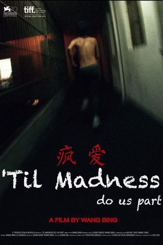 'Til Madness Do Us Part