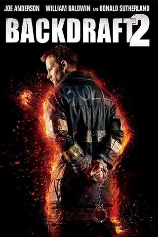 Backdraft 2