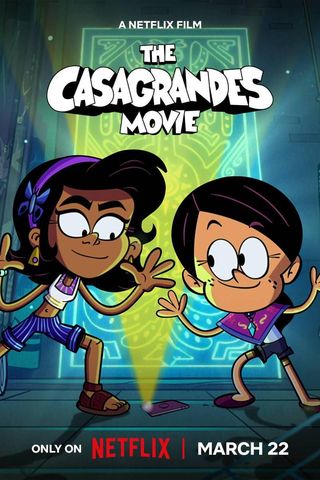 The Casagrandes Movie