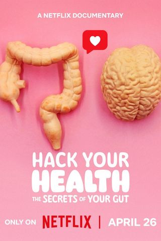 Hack Your Health: The Secrets of Your Gut