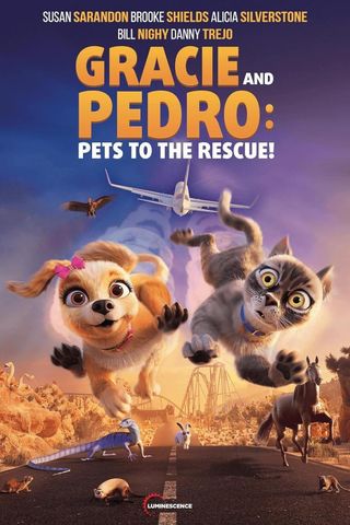 Gracie and Pedro: Pets to the Rescue