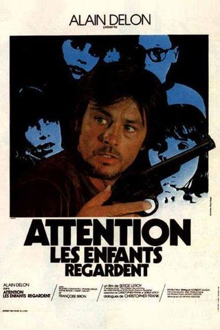 Attention, les Enfants Regardent