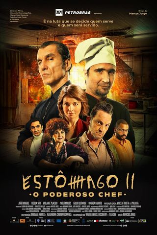 Estômago II: O Poderoso Chef