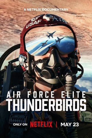 Thunderbirds: A Elite da Força Aérea dos EUA