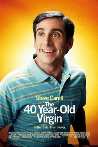 The 40 Year Old Virgin