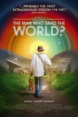 The Man Who Saves the World?