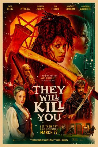 They Will Kill You