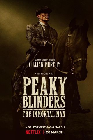 Peaky Blinders: O Homem Imortal