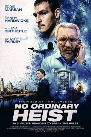 No Ordinary Heist