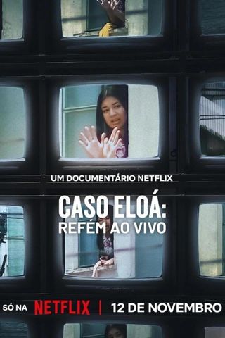 Caso Eloá: Refém ao Vivo