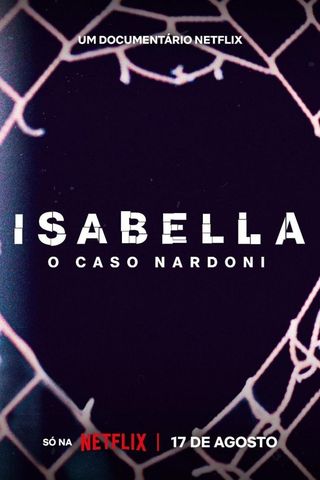 Isabella: o Caso Nardoni