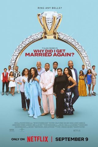 Why Did I Get Married Again?