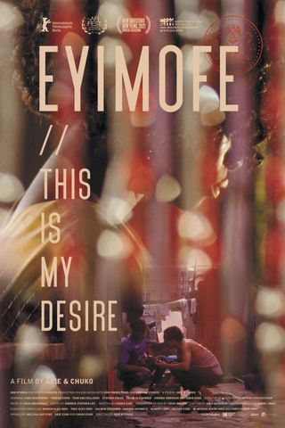 Eyimofe (This Is My Desire)