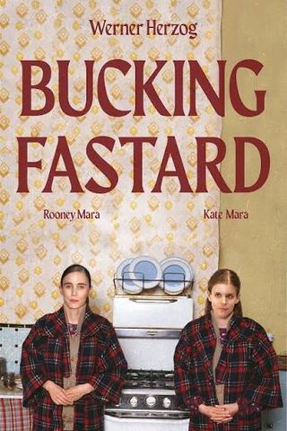 Bucking Fastard