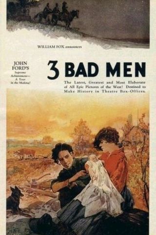 Three Bad Men