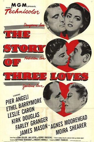 The Story of Three Loves